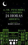 EL SR. PENUMBRA Y SU LIBRERÍA 24 HORAS ABIERTA