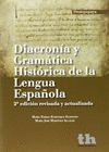 DIACRONIA Y GRAMATICA HISTORICA LENGUA ESPAÑOLA 2ªED