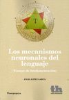 MECANISMOS NEURONALES DEL LENGUAJE,LOS