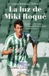 LUZ DE MIKI ROQUE, LA