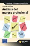 ANALISIS DEL MOROSO PROFESIONAL