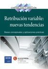 RETRIBUCION VARIABLE: NUEVAS TENDENCIAS