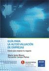 GUÍA PARA LA AUTOEVALUACIÓN DE EMPRESAS