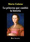 PRINCESA QUE CAMBIO LA HISTORIA,LA