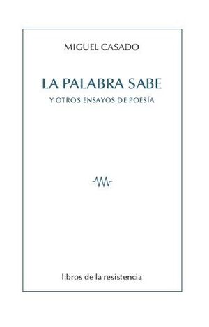 LA PALABRA SABE
