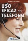 USO EFICAZ DEL TELEFONO