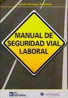 MANUAL DE SEGURIDAD VIAL LABORAL