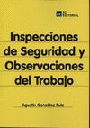 INSPECCIONES DE SEGURIDAD Y OBSERVACIONES DEL TRAB