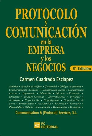 PROTOCOLO Y COMUNICACION EN LA EMPRESA Y LOS NEGOC