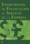 INSTRUMENTOS DE FINANCIACION AL SERVICIO DE LA EMPRESA