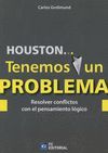 HOUSTONA TENEMOS UN PROBLEMA