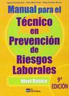 MANUAL PARA EL TECNICO EN PREVENCION DE RIESGOS LABORALES. NIVEL