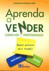 APRENDA A VENDER COMO LOS PROFESIONALES