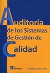 AUDITORÍA DE LOS SISTEMAS DE GESTIÓN DE LA CALIDAD