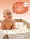 EL BEBÉ: INSTRUCCIONES DE USO