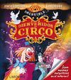 BIENVENIDOS AL CIRCO.