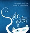 SIETE GATOS