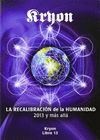 KRYON 13. LA RECALIBRACION DE LA HUMANIDAD