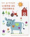 LA GRANJA:LIBRO DE FORMAS