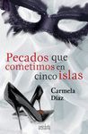 PECADOS QUE COMETIMOS EN CINCO ISLAS