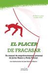 EL PLACER DE FRACASAR