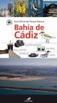 BAHÍA DE CÁDIZ. GUÍA OFICIAL DEL PARQUE NATURAL