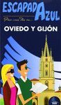 OVIEDO Y GIJÓN ESCAPADA AZUL