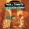 LAS AVENTURAS DE FEDE Y TOMATE 1