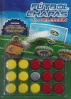 FUTBOL CHAPAS. LA SELECCION