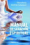 MANUAL DE SANACIÓN ESPIRITUAL (B4P)