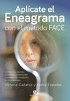 APLÍCATE EL ENEAGRAMA CON EL MTODO FACE