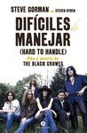 DIFÍCILES DE MANEJAR (HARD TO HANDLE)