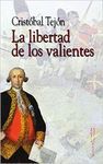 LIBERTAD DE LOS VALIENTES,LA