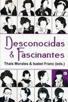 DESCONOCIDAS & FASCINANTES