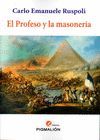 PROFESO Y LA MASONERIA,EL