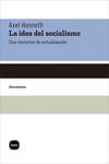 IDEA DEL SOCIALISMO,LA