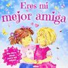 ERES MI MEJOR AMIGA