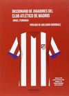 DICCIONARIO DE JUGADORES DEL CLUB ATLETICO DE MADRID