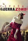 ESPAÑA: GUERRA ZOMBI