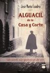 ALGUACIL DE LA CASA CORTE