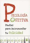 PSICOLOGÍA POSITIVA