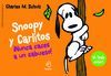 SNOOPY Y CARLITOS 2. NUNCA CACES A UN SABUESO