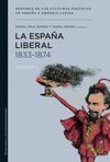 LA ESPAÑA LIBERAL, 1833-1874