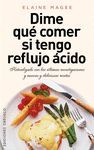 DIME QUÉ COMER SI TENGO REFLUJO ÁCIDO