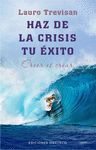 HAZ DE LA CRISIS TU ÉXITO