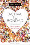 ACTIVA TU BONDAD