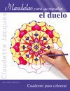 MÁNDALAS PARA ACOMPAÑAR EL DUELO