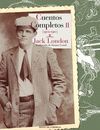 CUENTOS COMPLETOS II (JACK LONDON)