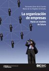 LA ORGANIZACIÓN DE EMPRESAS