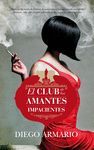 CLUB DE LAS AMANTES IMPACIENTES, EL